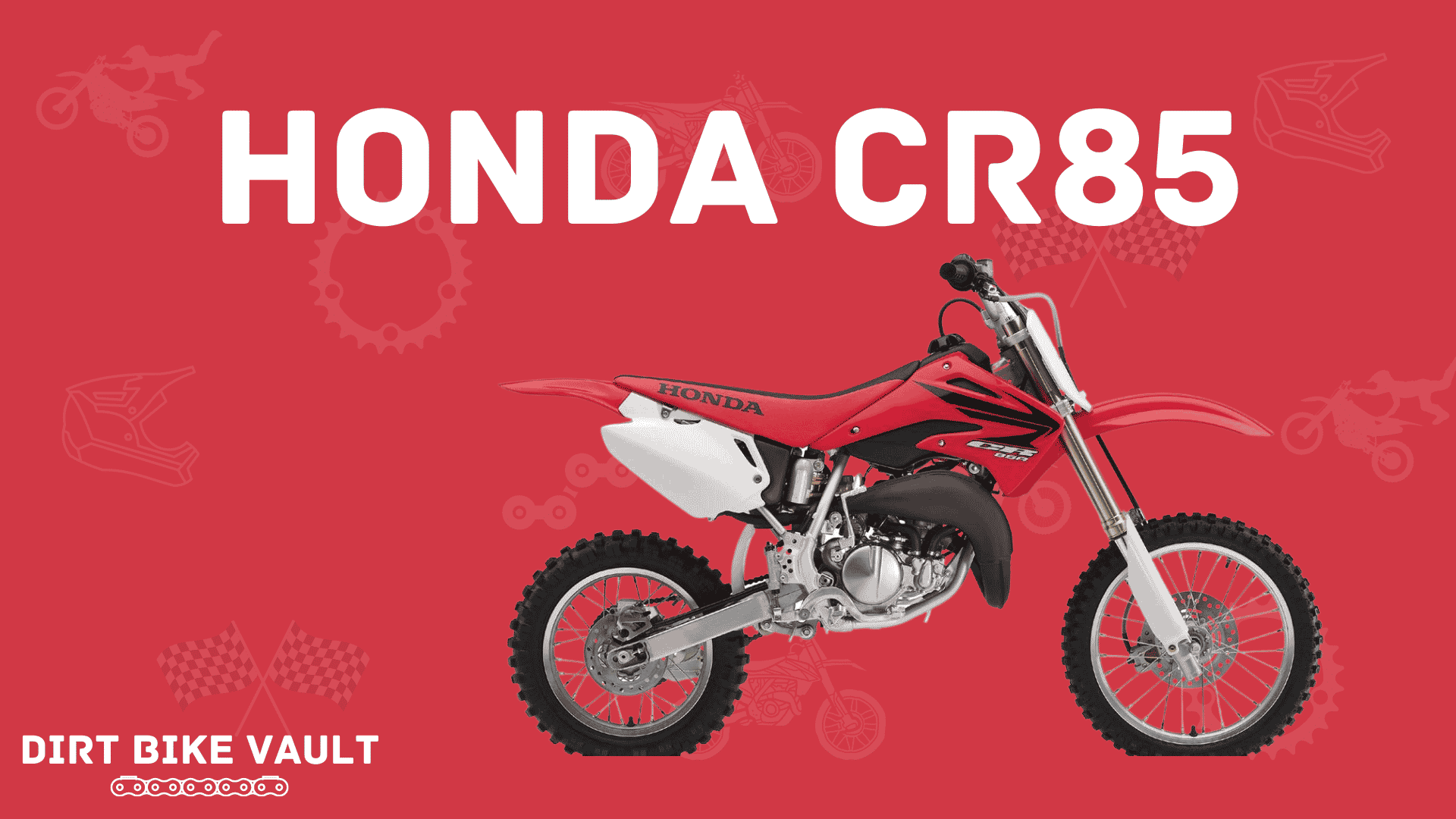 Honda CR 85 in white text with image of CR 85 dirt bike on red background