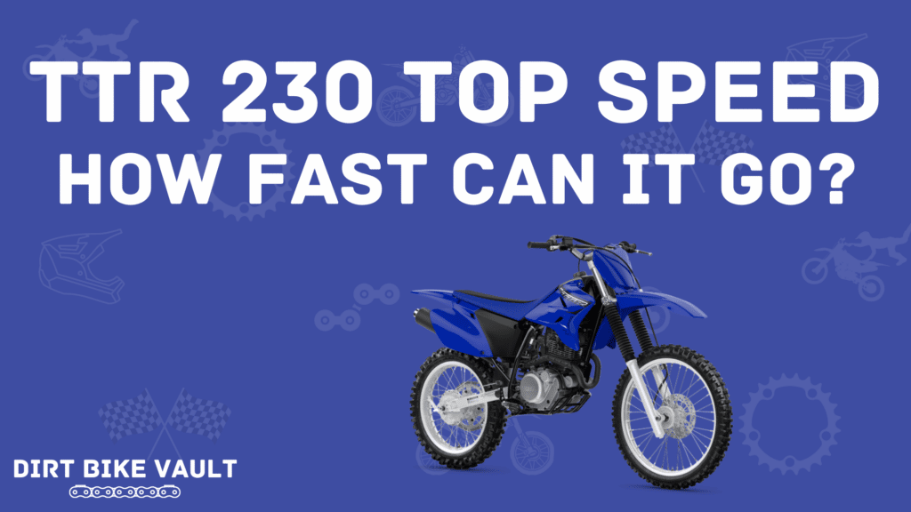 ttr 230 top speed how fast can it go in white text on blue background with image of ttr 230 bike