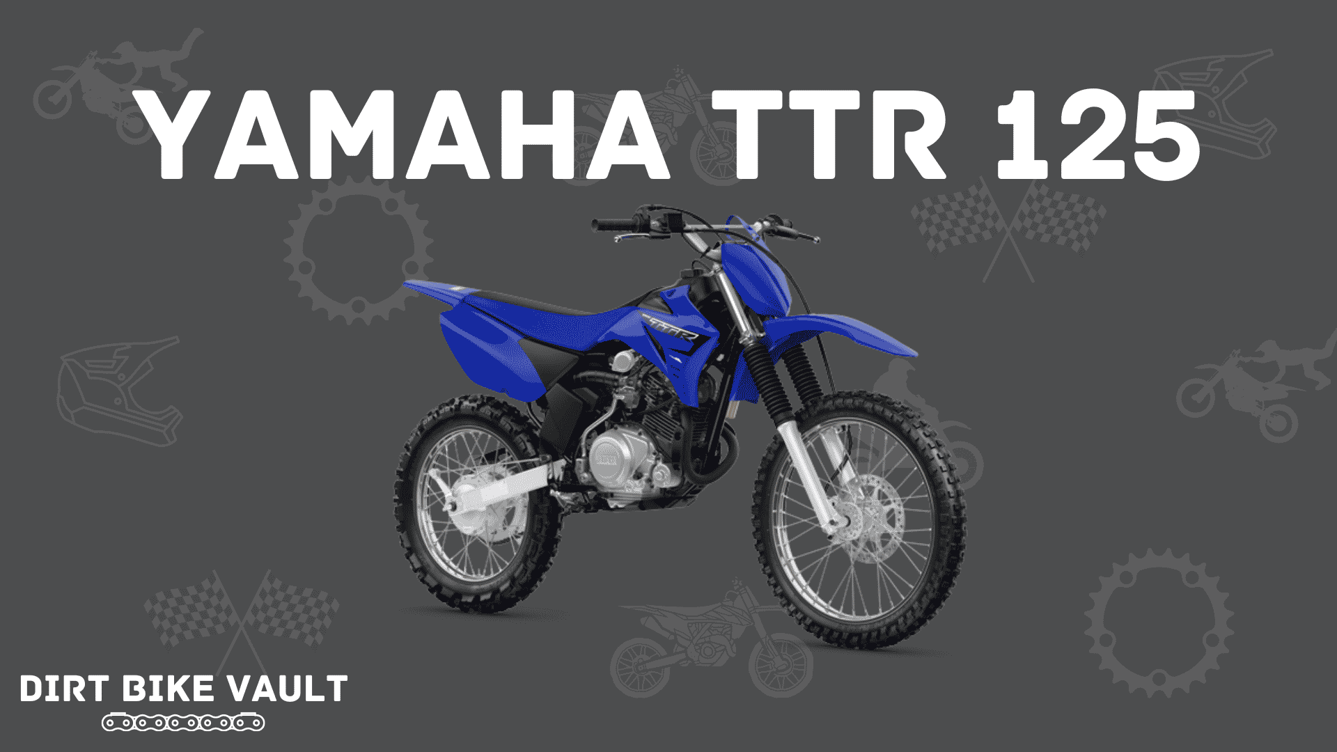 Yamaha TTR 125 in white text on gray background with image of Yamaha TTR 125 dirt bike