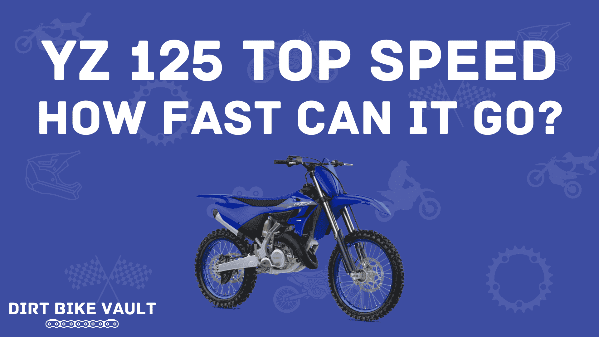 Yz 125 Top Speed How Fast Is It Dirt Bike Vault