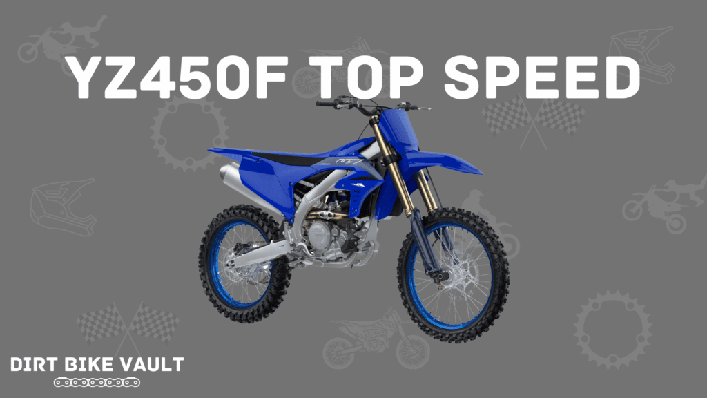 YZ450 top speed in white text on a light gray background with image of blue Yamaha YZ450F dirt bike