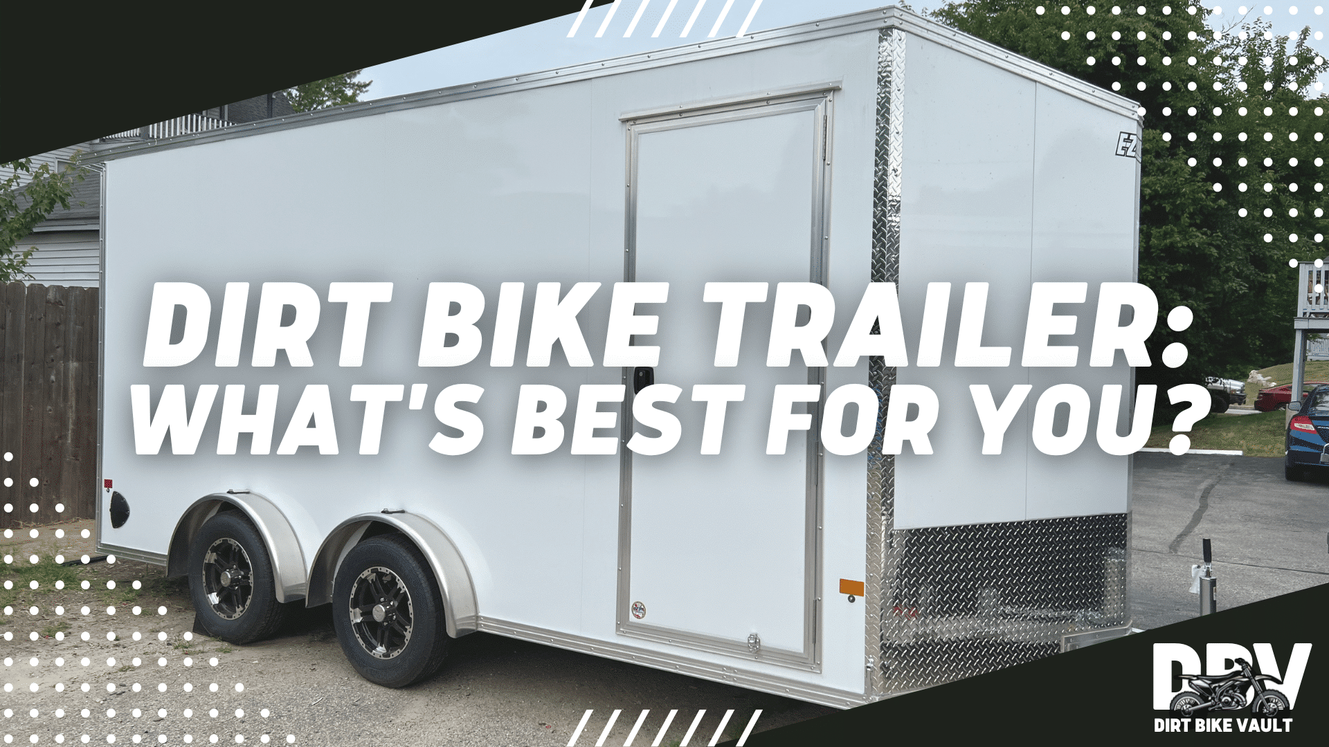Dirt bike trailer