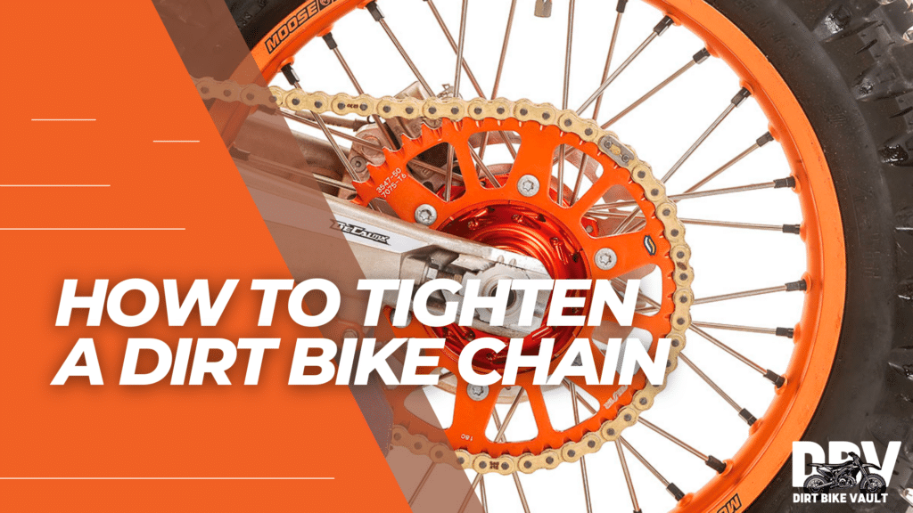 How to Tighten a Dirt Bike Chain